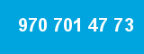 970 701 47 73 970 701 47 73